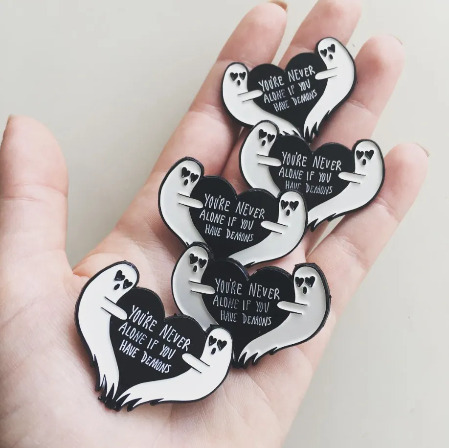 "You're Never Alone If You Have Demons" Gothic Ghost Enamel Pin